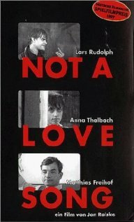 Not a Love Song (1997) постер