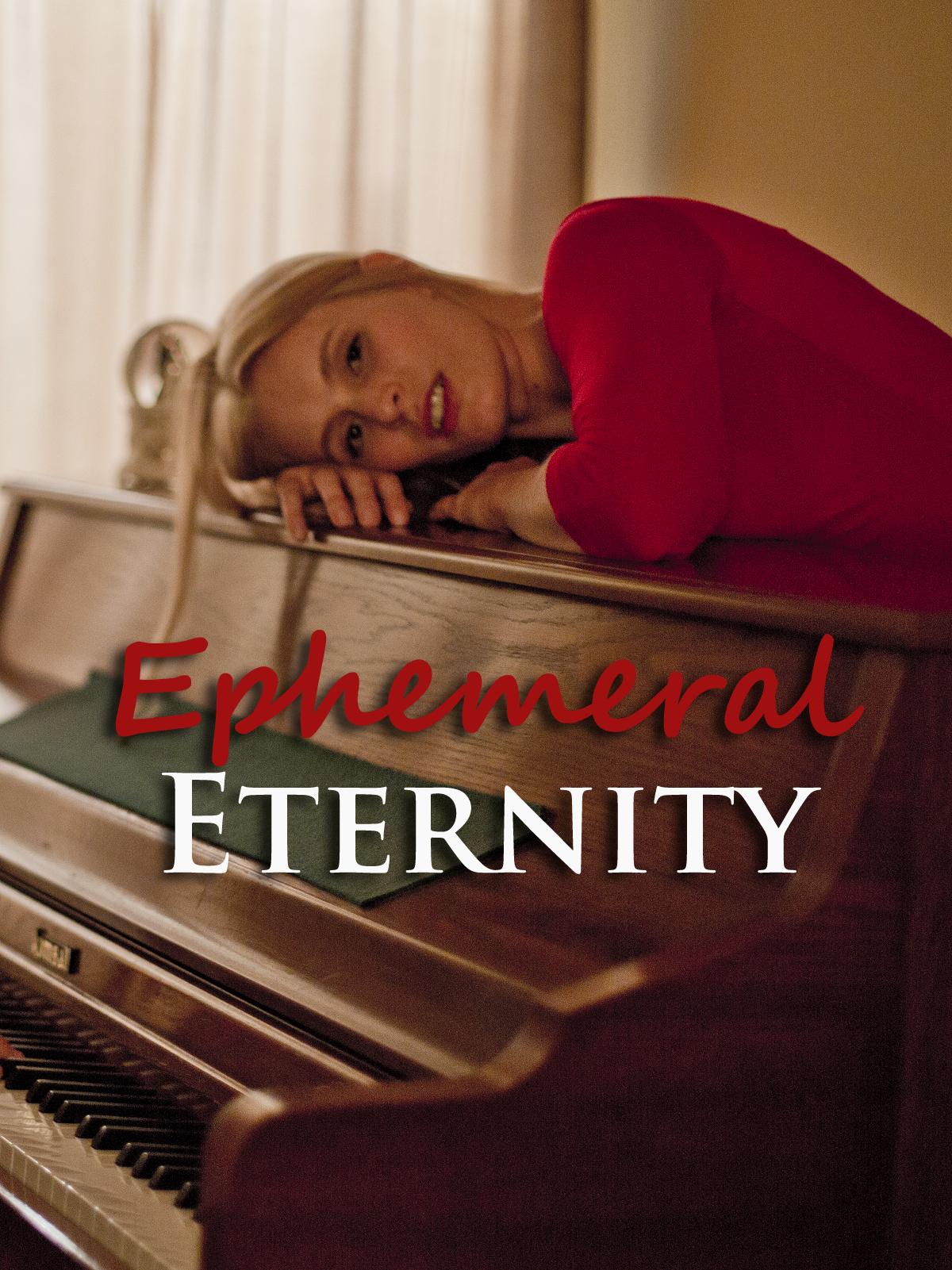 Ephemeral Eternity (2018) постер