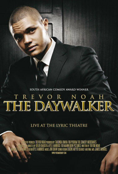 Trevor Noah: The Daywalker (2009) постер