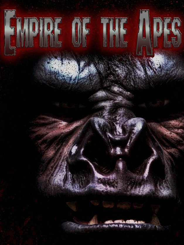 Empire of the Apes (2013) постер