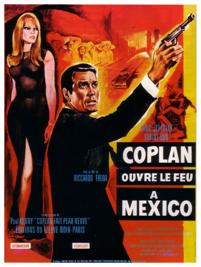 Коплан открывает огонь в Мексике (1967) постер