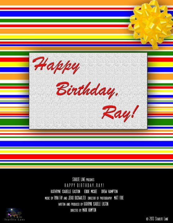 Happy Birthday, Ray! (2014) постер