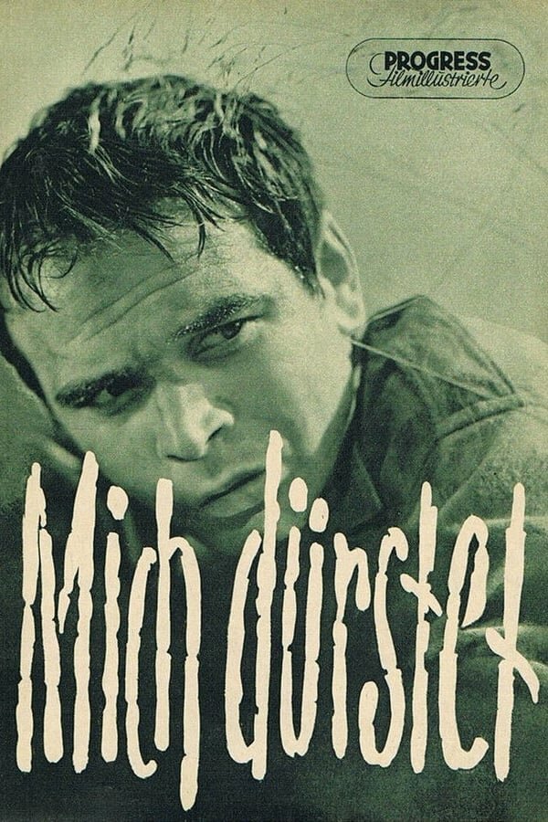 Я жажду (1956) постер