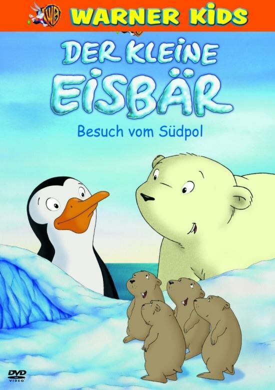 Der kleine Eisbär - Besuch vom Südpol (2004) постер
