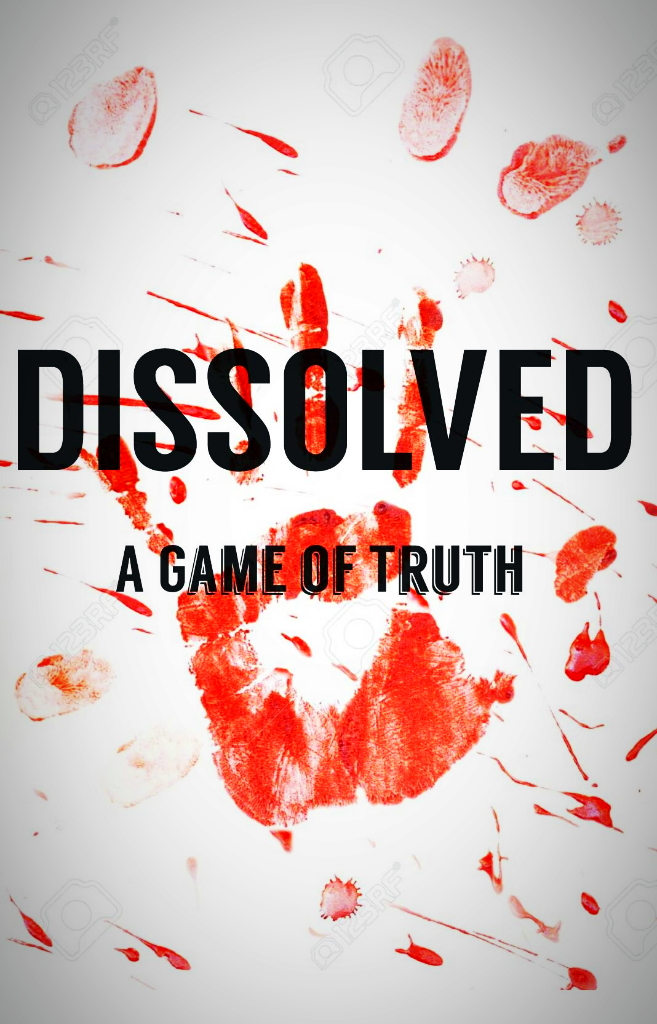 Dissolved: A Game of Truth (2017) постер