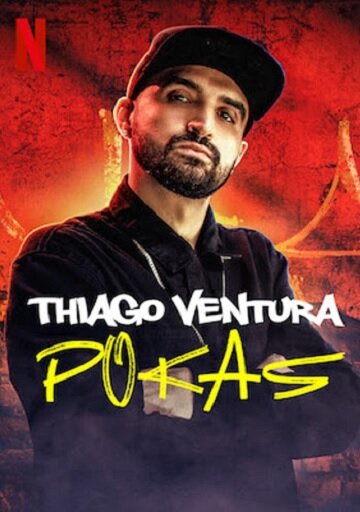 Thiago Ventura: Pokas (2020) постер