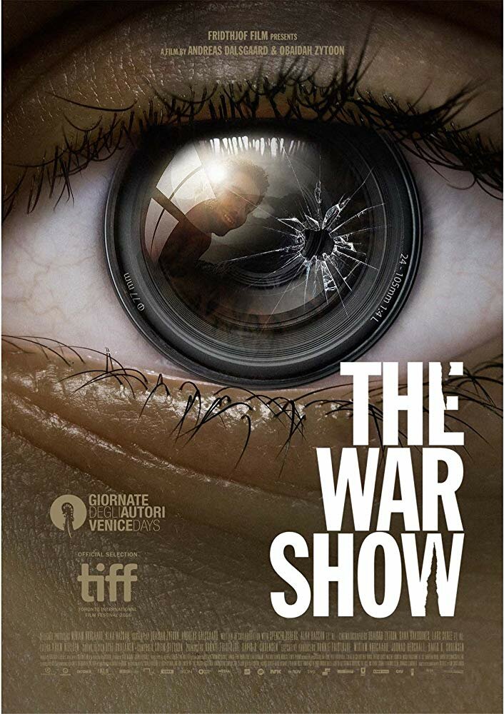 The War Show (2016) постер