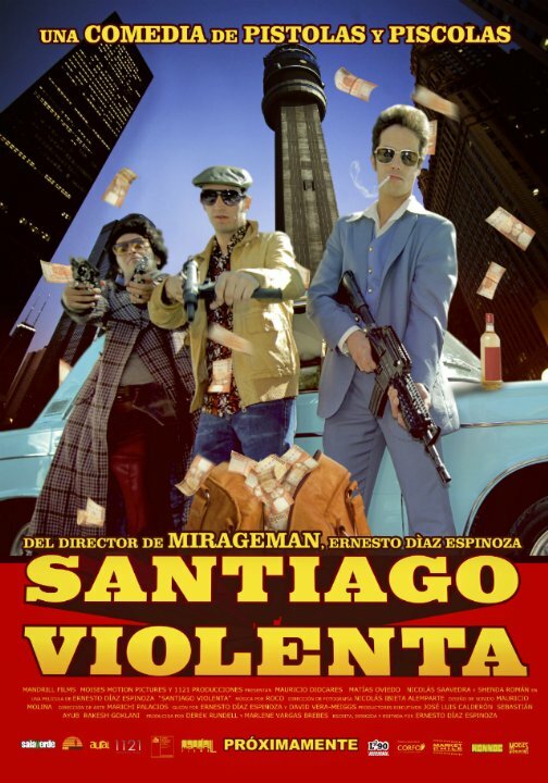 Santiago Violenta (2014) постер