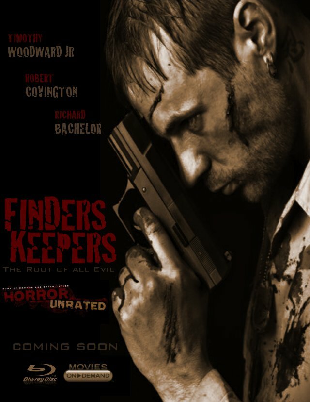Finders Keepers: The Root of All Evil (2013) постер