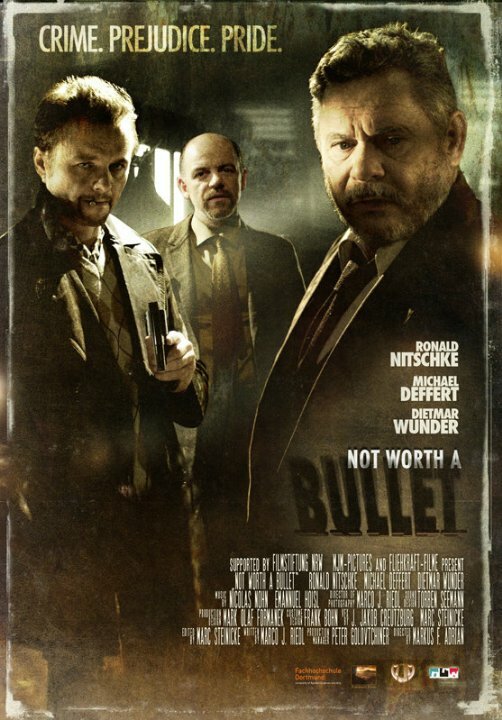 Not Worth a Bullet (2010) постер