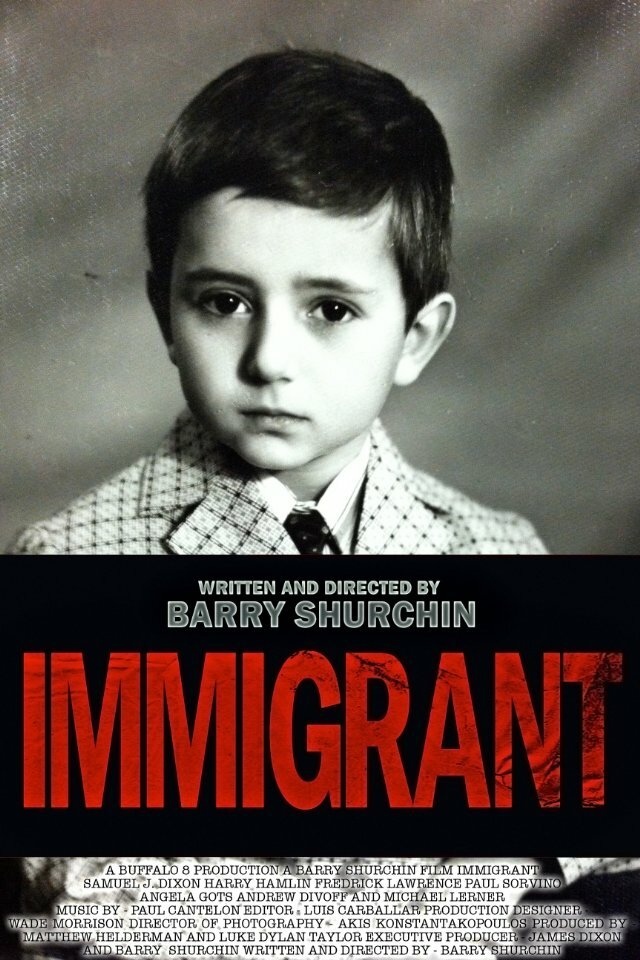 Иммигрант (2013) постер