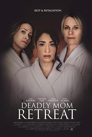 Deadly Mom Retreat (2021) постер
