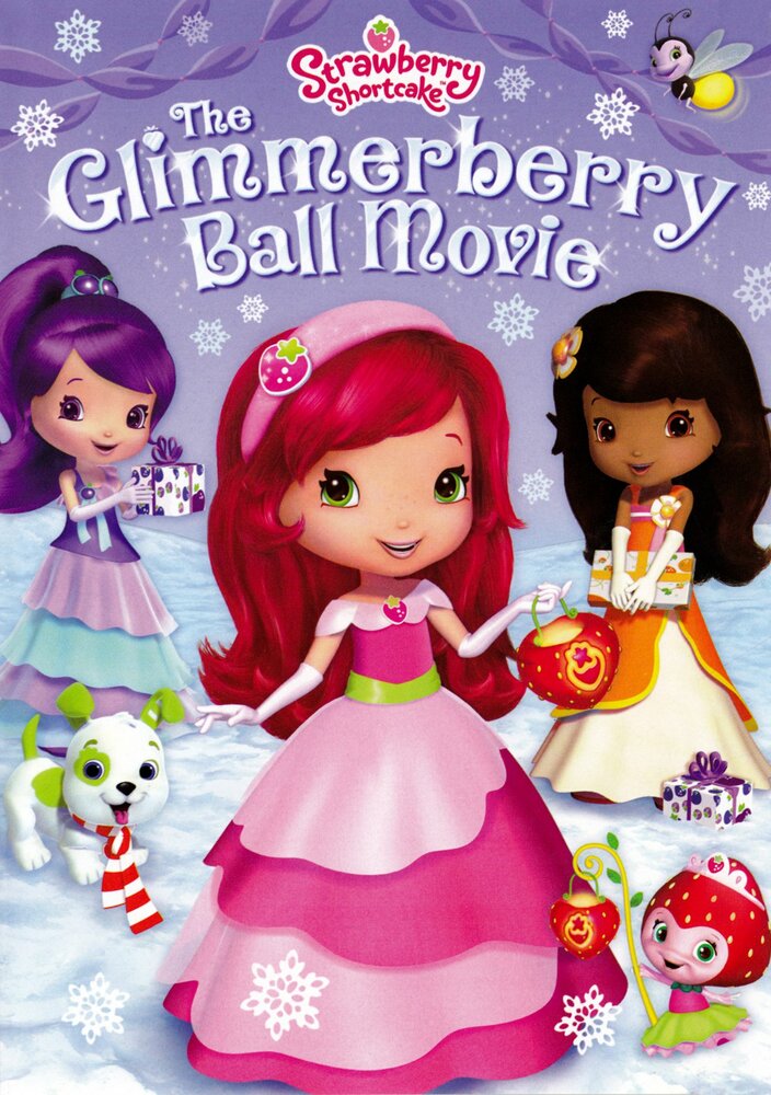 Strawberry Shortcake: The Glimmerberry Ball Movie (2010) постер