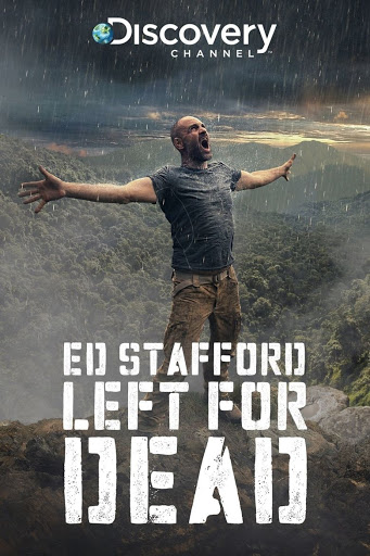 Эд Стаффорд: Выживший (2017) постер