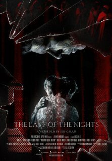 The Last of the Nights (2012) постер