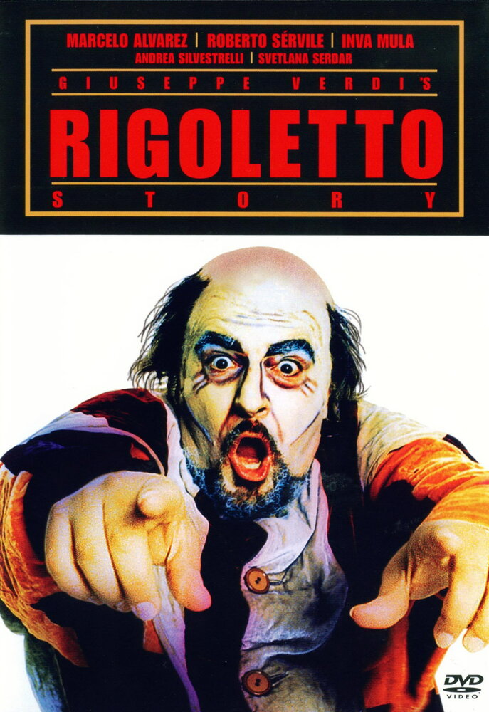 История Риголетто Джузеппе Верди (2005) постер