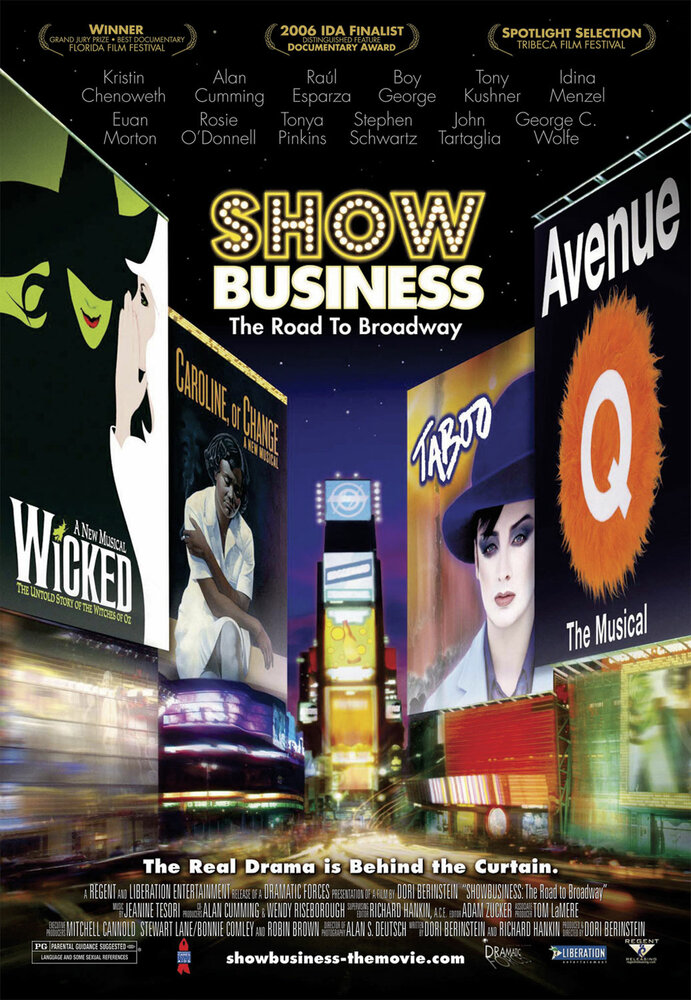 Шоу-бизнес: Путь на Бродвей (2007) постер