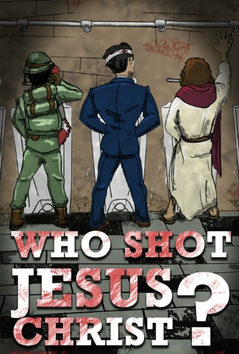 Who Shot Jesus Christ? (2014) постер