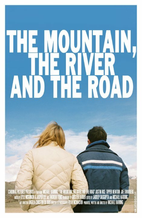 Гора, река и дорога (2009) постер