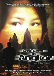 Last Seen at Angkor (2006) постер