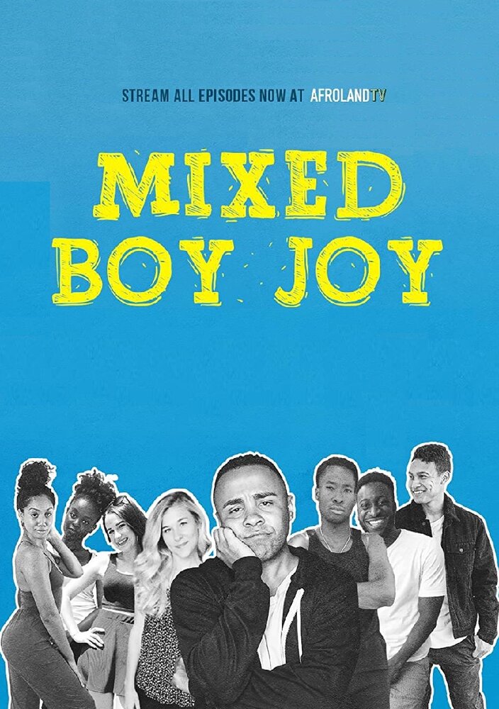 Mixed Boy Joy (2019) постер