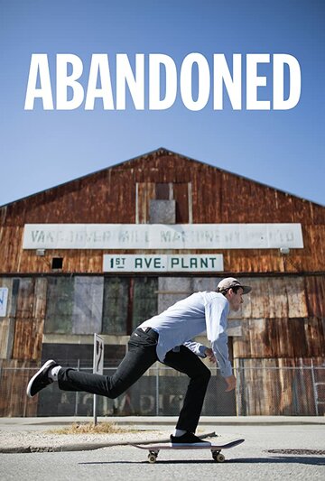 Abandoned (2016)