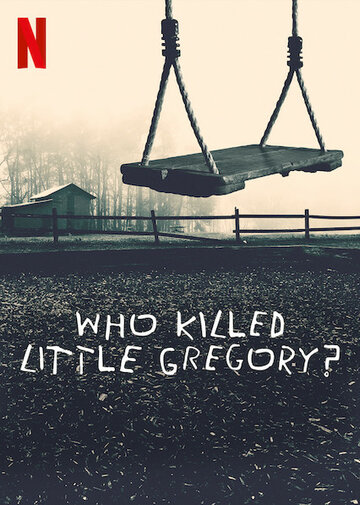 Who Killed Little Gregory? (2019)